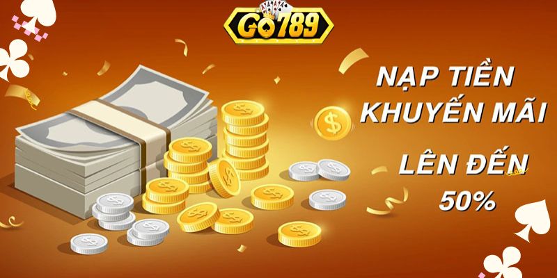 Khuyến mãi nạp tiền tại Go789